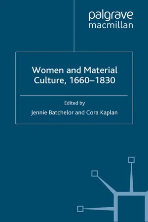 Women and Material Culture, 1660-1830