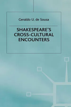 Shakespeare's Cross-Cultural Encounters