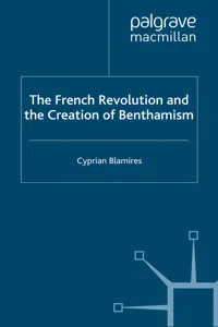 The French Revolution and the Creation of Benthamism_cover