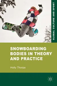 Snowboarding Bodies in Theory and Practice_cover