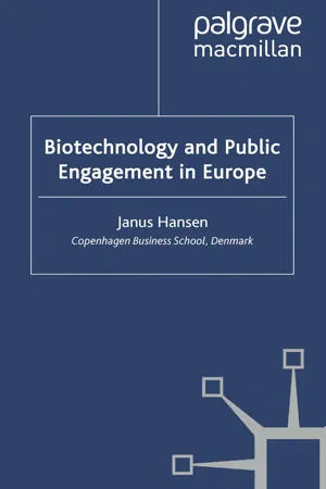 Biotechnology and Public Engagement in Europe