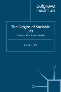 The Origins of Sociable Life: Evolution After Science Studies_cover