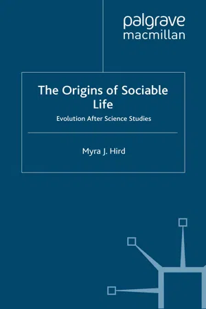 The Origins of Sociable Life: Evolution After Science Studies