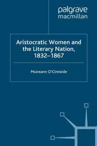 Aristocratic Women and the Literary Nation, 1832-1867_cover