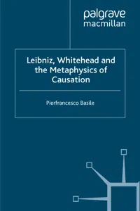 Leibniz, Whitehead and the Metaphysics of Causation_cover