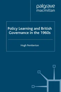 Policy Learning and British Governance in the 1960s_cover