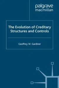 The Evolution of Creditary Structures and Controls_cover