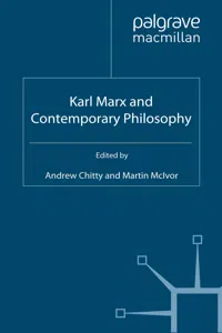 Karl Marx and Contemporary Philosophy_cover