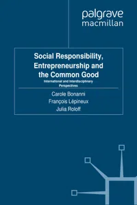 Social Responsibility, Entrepreneurship and the Common Good_cover