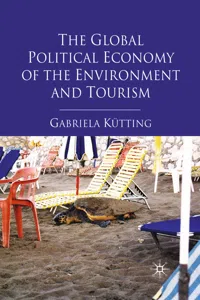 The Global Political Economy of the Environment and Tourism_cover