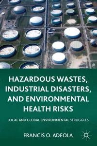 Hazardous Wastes, Industrial Disasters, and Environmental Health Risks_cover