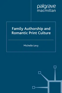 Family Authorship and Romantic Print Culture_cover