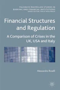 Financial Structures and Regulation: A Comparison of Crises in the UK, USA and Italy_cover