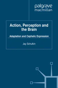 Action, Perception and the Brain_cover