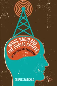 Music, Radio and the Public Sphere_cover