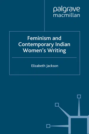 Feminism and Contemporary Indian Women's Writing