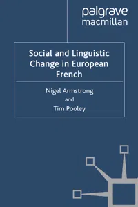 Social and Linguistic Change in European French_cover