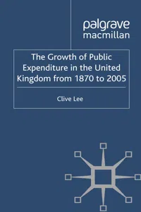 The Growth of Public Expenditure in the United Kingdom from 1870 to 2005_cover