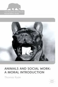 Animals and Social Work: A Moral Introduction_cover