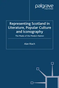 Representing Scotland in Literature, Popular Culture and Iconography_cover