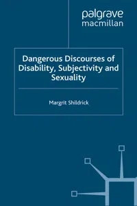 Dangerous Discourses of Disability, Subjectivity and Sexuality_cover