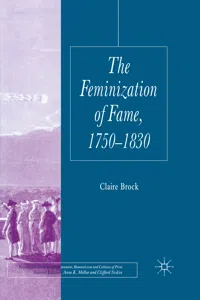 The Feminization of Fame 1750-1830_cover