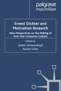 Ernest Dichter and Motivation Research_cover