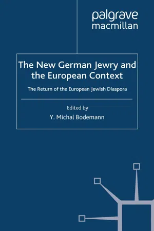 The New German Jewry and the European Context