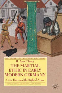 The Martial Ethic in Early Modern Germany_cover