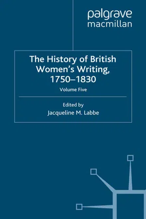 The History of British Women's Writing, 1750-1830