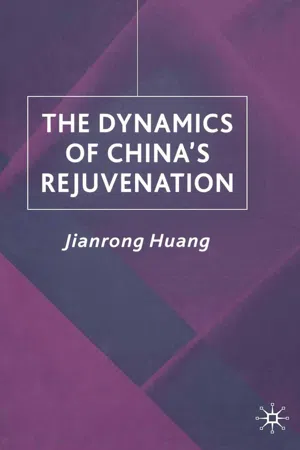 The Dynamics of China's Rejuvenation