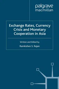 Exchange Rates, Currency Crisis and Monetary Cooperation in Asia_cover