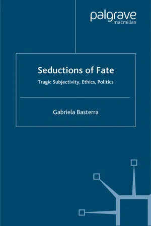 Seductions of Fate