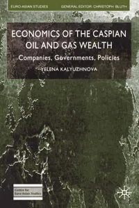 Economics of the Caspian Oil and Gas Wealth_cover