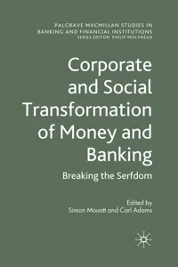 Corporate and Social Transformation of Money and Banking_cover