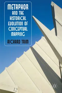 Metaphor and the Historical Evolution of Conceptual Mapping_cover