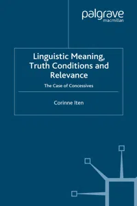 Linguistic Meaning, Truth Conditions and Relevance_cover