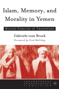 Islam, Memory, and Morality in Yemen_cover