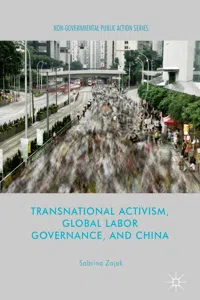 Transnational Activism, Global Labor Governance, and China_cover