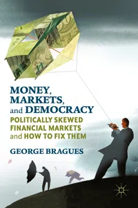 Money, Markets, and Democracy_cover