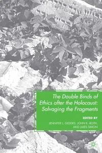 The Double Binds of Ethics after the Holocaust_cover