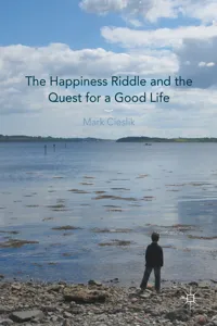 The Happiness Riddle and the Quest for a Good Life_cover