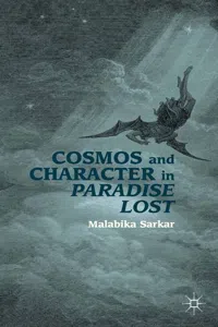 Cosmos and Character in Paradise Lost_cover