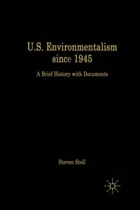 U.S. Environmentalism since 1945_cover