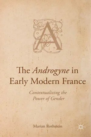 The Androgyne in Early Modern France