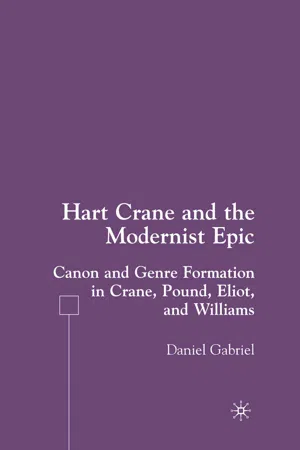 Hart Crane and the Modernist Epic