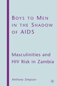 Boys to Men in the Shadow of AIDS_cover