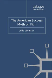 The American Success Myth on Film_cover