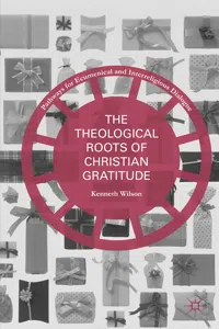 The Theological Roots of Christian Gratitude_cover
