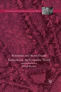 Feminism and Avant-Garde Aesthetics in the Levantine Novel_cover